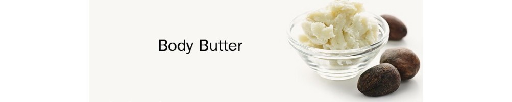 Body Butter for the ultimate skin care,