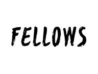 Fellows